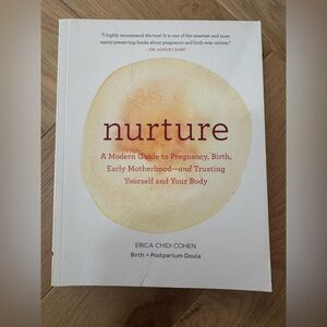Nurture: A Modern Guide to Pregnancy and Birth